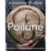 Poilâne: The Secrets of the World-Famous Bread Bakery - Hardcover