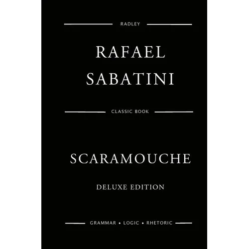 Scaramouche - Deluxe Edition - Paperback