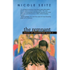 The Remnant: House of Heaventree Book 3 - Paperback