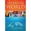 Operation World: The Definitive Prayer Guide to Every Nation - Paperback
