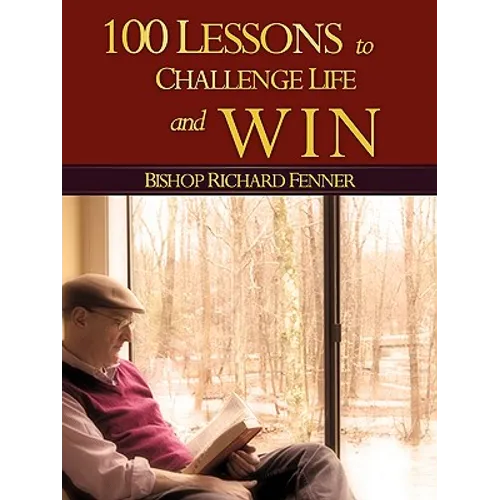 100 Lessons to Challenge Life and Win - Paperback
