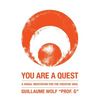 You Are a Quest - Paperback