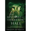 The Revenant of Thraxton Hall - Paperback