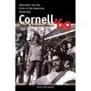 Cornell '69: Liberalism and the Crisis of the American University - Paperback
