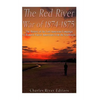 The Red River War of 1874-1875: The History of the Last American Campaign to Remove Native Americans from the Southwest - Paperback
