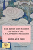 War among Gods and Men -- The Wisdom of Tao--1. A Blasphemous Pilgrimage: -- The Wisdom of Tao -- 1. A Blasphemous Pilgrimage - Paperback