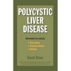 Polycystic Liver Disease: Information for Patients - Paperback