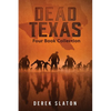Dead Texas: Four Book Collection - Paperback