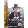 The High Country Cook - Hardcover