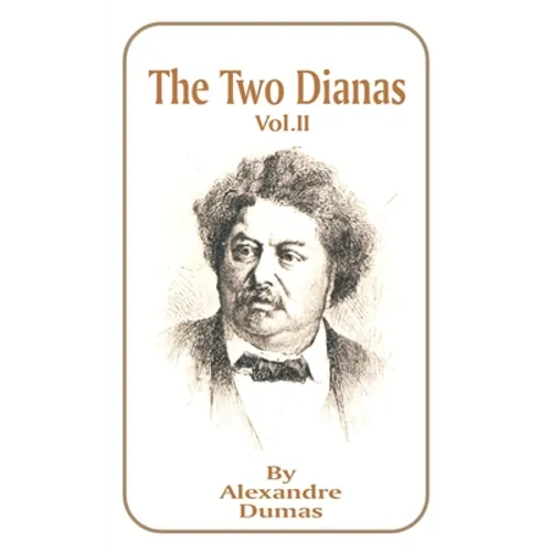 The Two Dianas, Volume 2 - Paperback