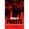 Hitler's Priests - Hardcover