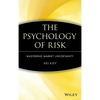 The Psychology of Risk: Mastering Market Uncertainty - Hardcover