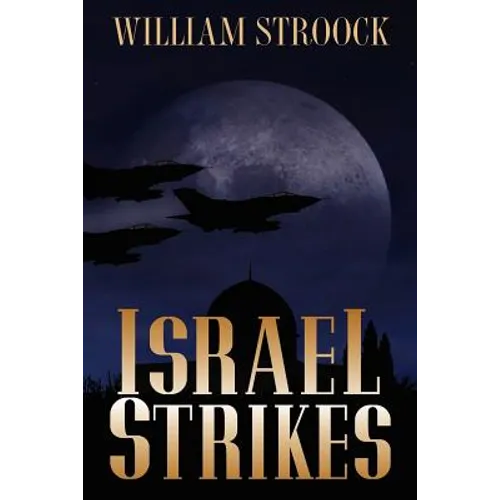 Israel Strikes - Paperback