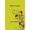 Mabel's Mistake - Paperback