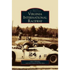 Virginia International Raceway - Hardcover