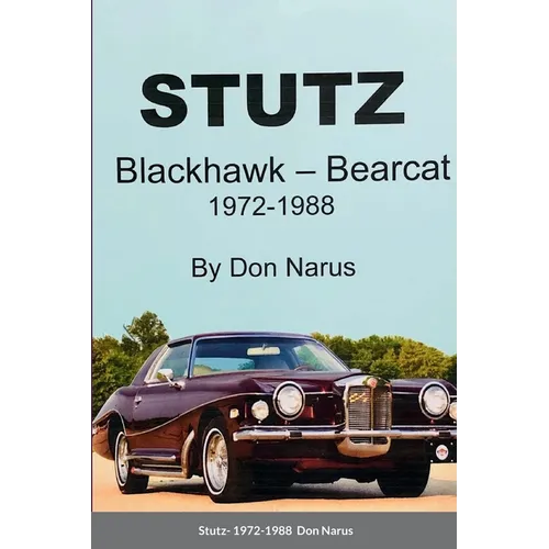 Stutz- Blackhawk and Bearcat 1972-1988 - Paperback