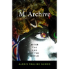 M Archive: After the End of the World - Hardcover