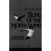 Song of the North Wind - Paperback