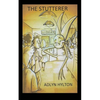 The Stutterer - Paperback