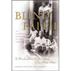 Blind Faith: The Miraculous Journey of Lula Hardaway, Stevie Wonder's Mother - Paperback