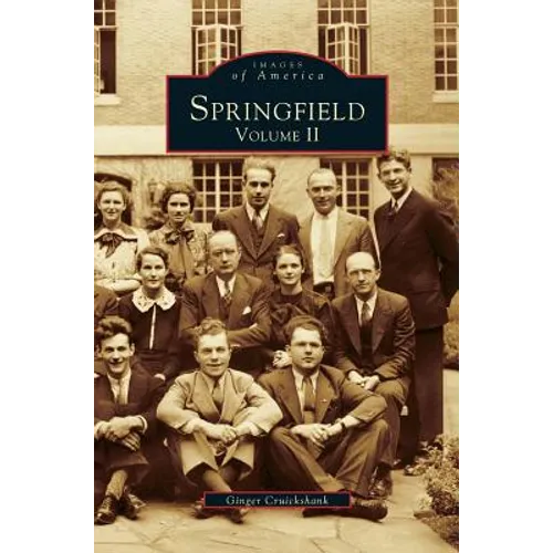 Springfield: Volume II - Hardcover