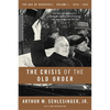 The Crisis of the Old Order, 1919-1933 - Paperback