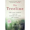 The Treeline: The Last Forest and the Future of Life on Earth - Paperback