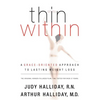 Thin Within: A Grace-Oriented Approach to Lasting Weight Loss - Paperback