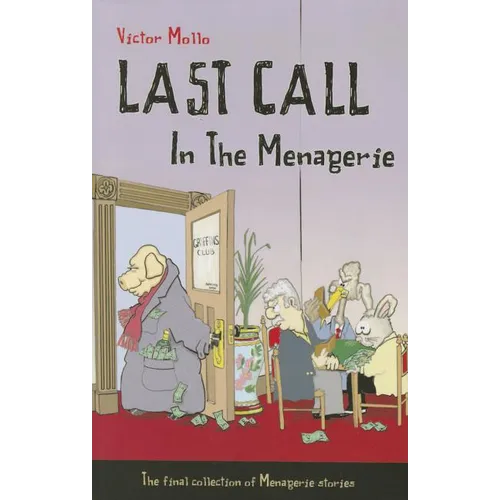 Last Call in the Menagerie - Paperback