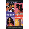 He Say, She Say - Paperback