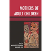 Mothers of Adult Children - Paperback
