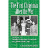 The First Christmas After the War - Paperback