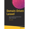 Domain-Driven Laravel: Learn to Implement Domain-Driven Design Using Laravel - Paperback