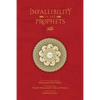The Infallibility of the Prophets - Paperback