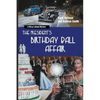 The President's Birthday Ball Affair: A Missy Lehand Mystery - Paperback