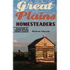 Great Plains Homesteaders - Paperback