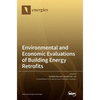 Environmental and Economic Evaluations of Building Energy Retrofits - Hardcover
