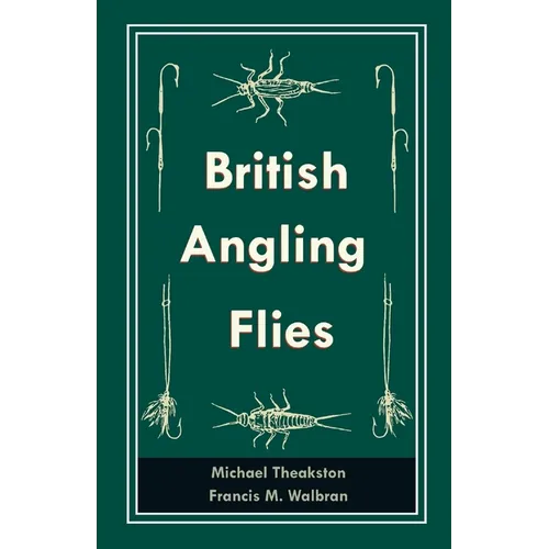 British Angling Flies - Paperback