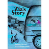 Zia's Story - Hardcover
