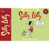 Silly Lilly and the Four Seasons: Toon Books Level 1 - Paperback