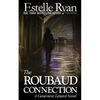 The Roubaud Connection: A Genevieve Lenard Novel - Paperback