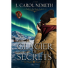 Glacier of Secrets - Paperback
