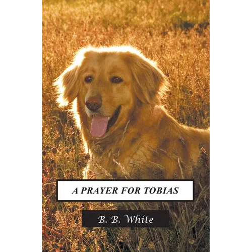 A Prayer for Tobias - Paperback