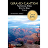 Grand Canyon National Park South Rim Tour Guide Book: Your personal tour guide for Grand Canyon travel adventure! - Paperback