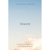 Beauty: A Theological Engagement with Gregory of Nyssa - Hardcover