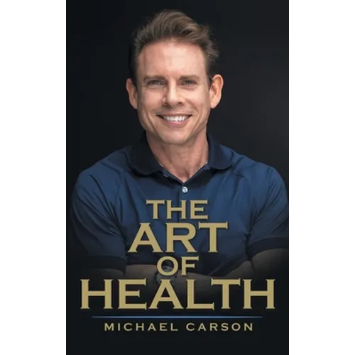The Art of Health - Hardcover