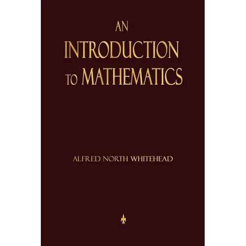 An Introduction To Mathematics - Paperback