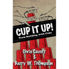 Cup It Up!: Team Building With Cups - Paperback