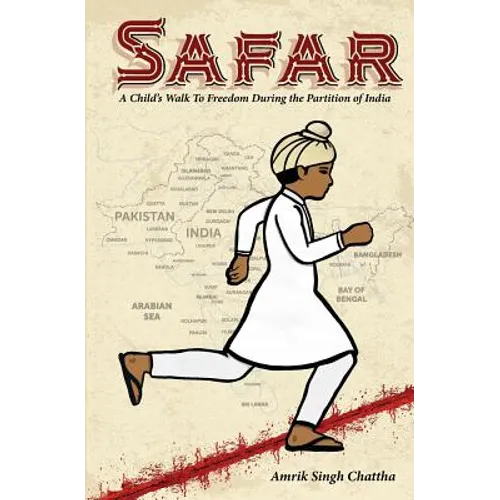 Safar: A Child's Walk To Freedom During the Partition of India - Paperback