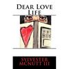Dear Love Life: Efficient Dating in the Technology Era - Paperback